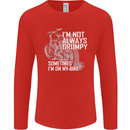 Im Not Always Grumpy Biker Motorcycle Biker Mens Long Sleeve T-Shirt Red