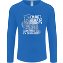 Im Not Always Grumpy Biker Motorcycle Biker Mens Long Sleeve T-Shirt Royal Blue