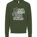 Im Not Always Grumpy Biker Motorcycle Biker Mens Sweatshirt Jumper Forest Green