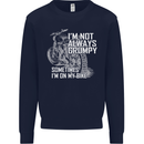 Im Not Always Grumpy Biker Motorcycle Biker Mens Sweatshirt Jumper Navy Blue