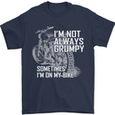 Im Not Always Grumpy Biker Motorcycle Biker Mens T-Shirt Cotton Gildan Navy Blue