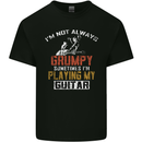 Im Not Always Grumpy Guitar Funny Guitarist Kids T-Shirt Childrens Black