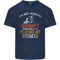 Im Not Always Grumpy Guitar Funny Guitarist Mens Cotton T-Shirt Tee Top Navy Blue