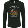 Im Not Always Grumpy Guitar Funny Guitarist Mens Long Sleeve T-Shirt Black