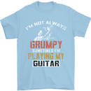Im Not Always Grumpy Guitar Funny Guitarist Mens T-Shirt Cotton Gildan Light Blue
