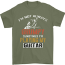 Im Not Always Grumpy Guitar Funny Guitarist Mens T-Shirt Cotton Gildan Military Green