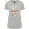 Im Not Always Grumpy Guitar Funny Guitarist Womens Wider Cut T-Shirt Sports Grey