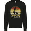 Im Not Old Classic Guitar Rock n Roll Punk Mens Sweatshirt Jumper Black
