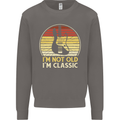 Im Not Old Classic Guitar Rock n Roll Punk Mens Sweatshirt Jumper Charcoal