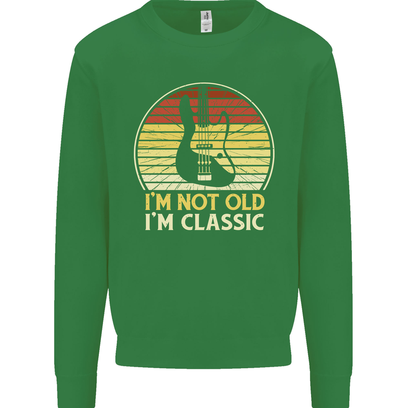 Im Not Old Classic Guitar Rock n Roll Punk Mens Sweatshirt Jumper Irish Green