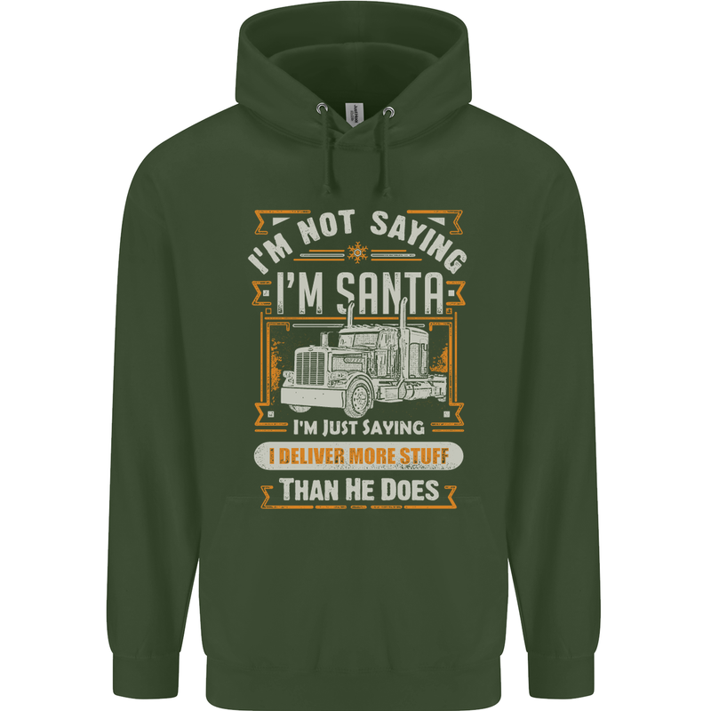 Im Not Santa Delivery Driver Christmas Mens 80% Cotton Hoodie Forest Green