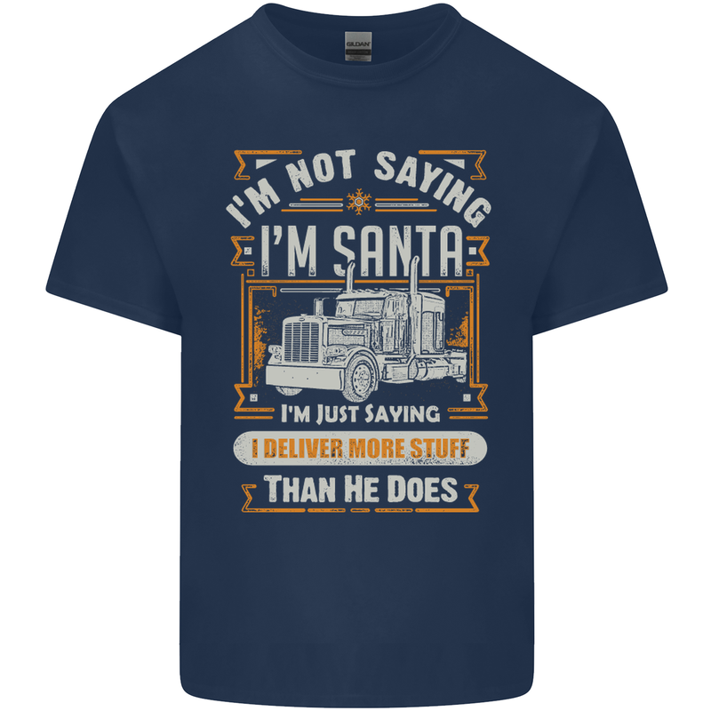 Im Not Santa Delivery Driver Christmas Mens Cotton T-Shirt Tee Top Navy Blue