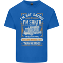 Im Not Santa Delivery Driver Christmas Mens Cotton T-Shirt Tee Top Royal Blue