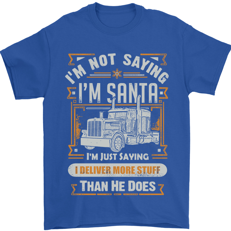 Im Not Santa Delivery Driver Christmas Mens T-Shirt Cotton Gildan Royal Blue