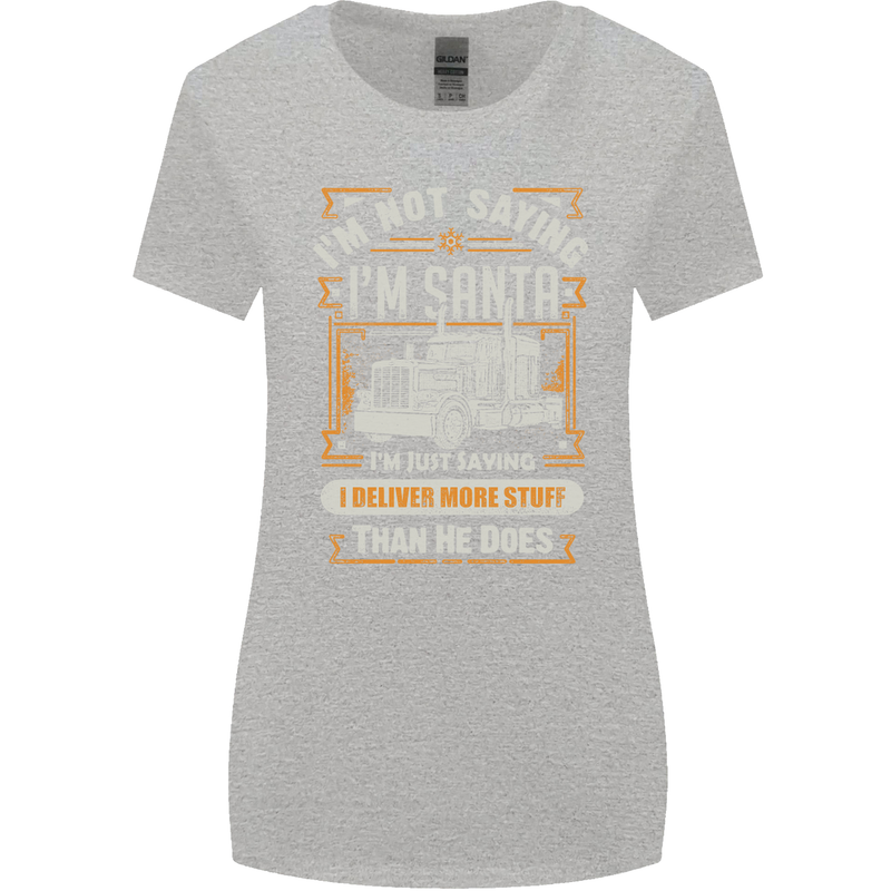 Im Not Santa Delivery Driver Christmas Womens Wider Cut T-Shirt Sports Grey