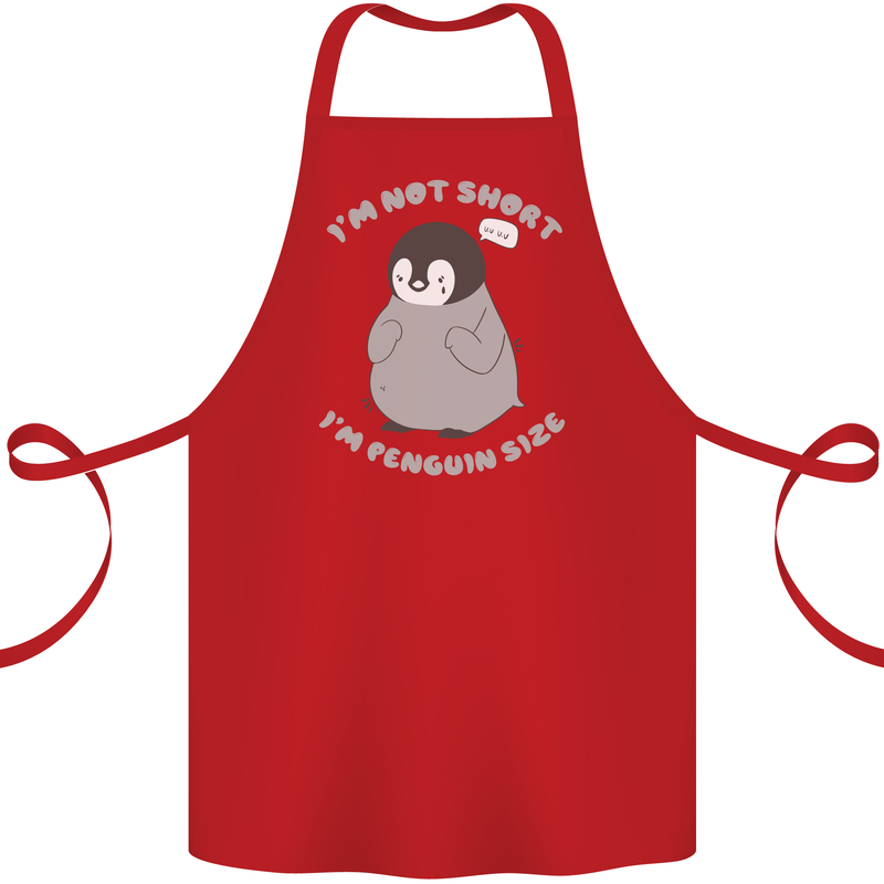 Im Not Short Im Penguine Size Funny Cotton Apron 100% Organic Red