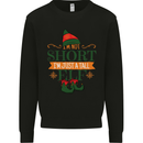 Im Not Short Tall Elf Funny Christmas Mens Sweatshirt Jumper Black