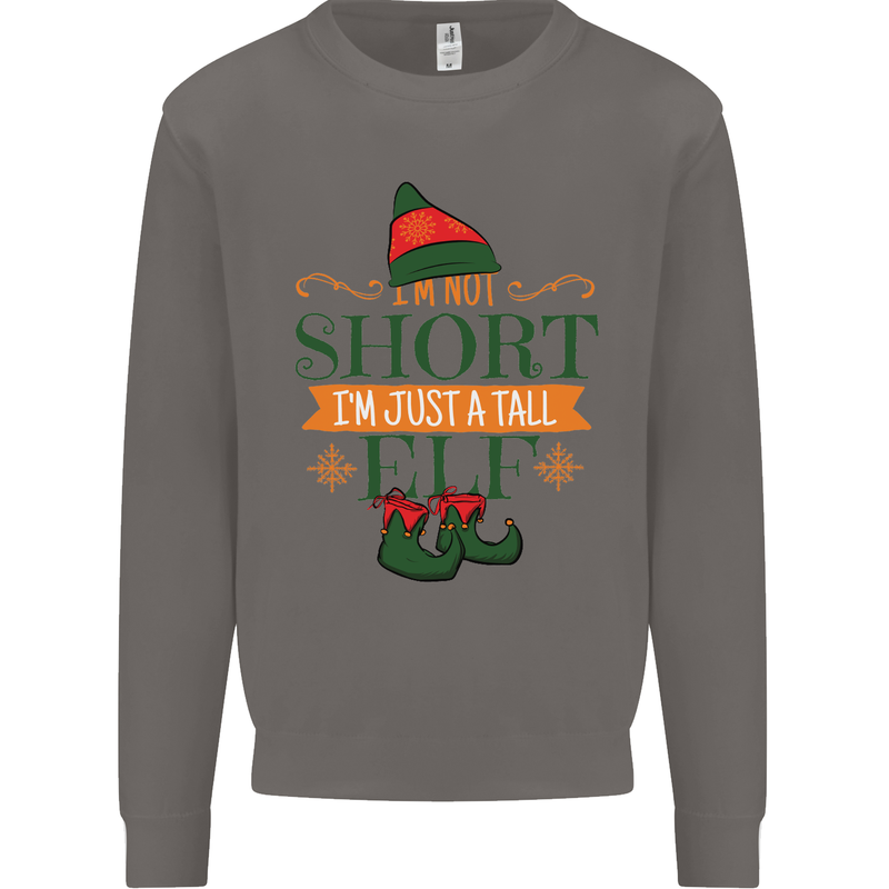 Im Not Short Tall Elf Funny Christmas Mens Sweatshirt Jumper Charcoal
