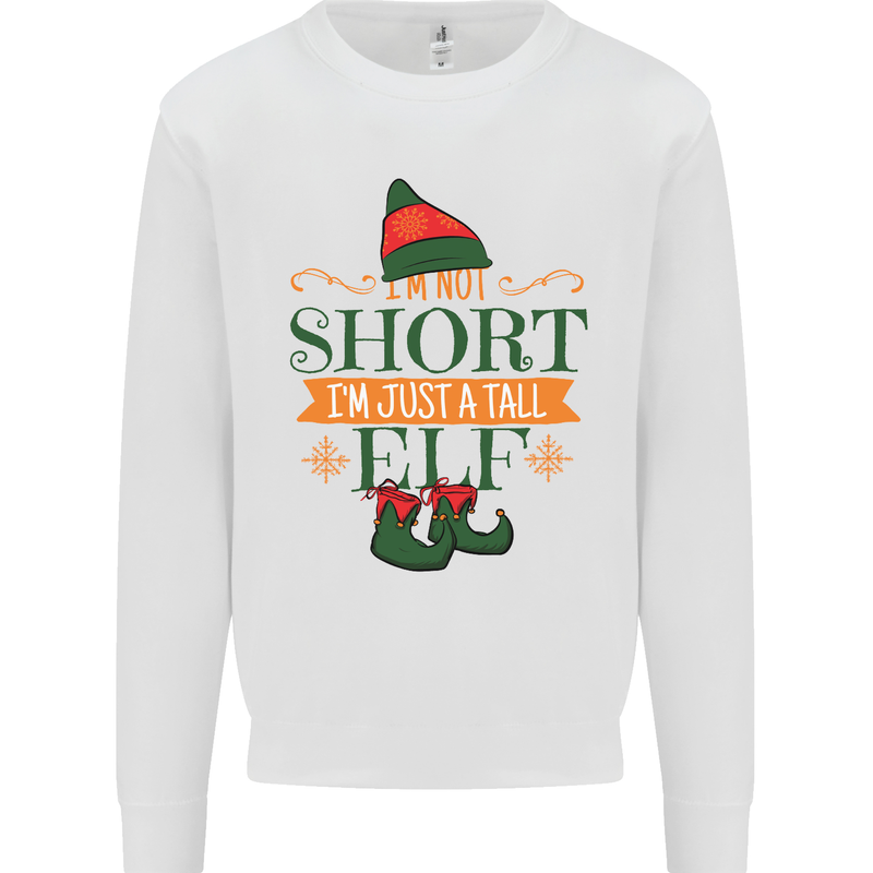 Im Not Short Tall Elf Funny Christmas Mens Sweatshirt Jumper White