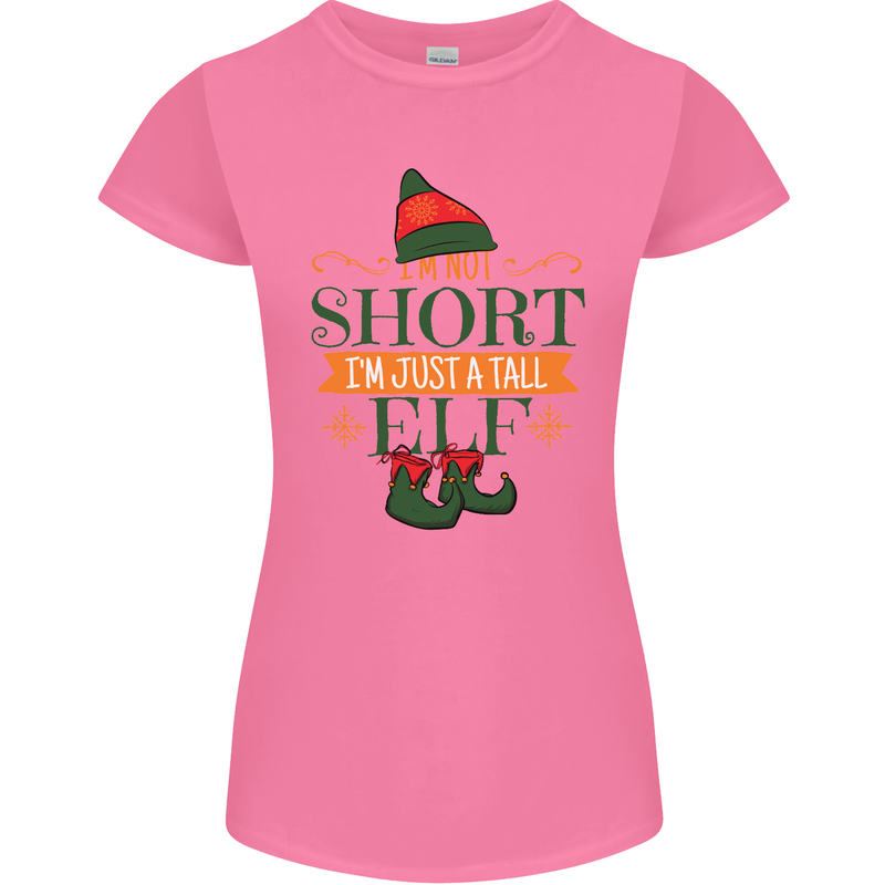 Im Not Short Tall Elf Funny Christmas Womens Petite Cut T-Shirt Azalea