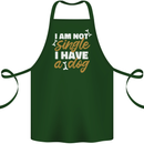 Im Not Single I Have a Dog Funny Cotton Apron 100% Organic Forest Green