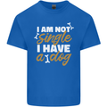 Im Not Single I Have a Dog Funny Kids T-Shirt Childrens Royal Blue