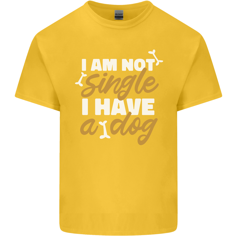 Im Not Single I Have a Dog Funny Kids T-Shirt Childrens Yellow