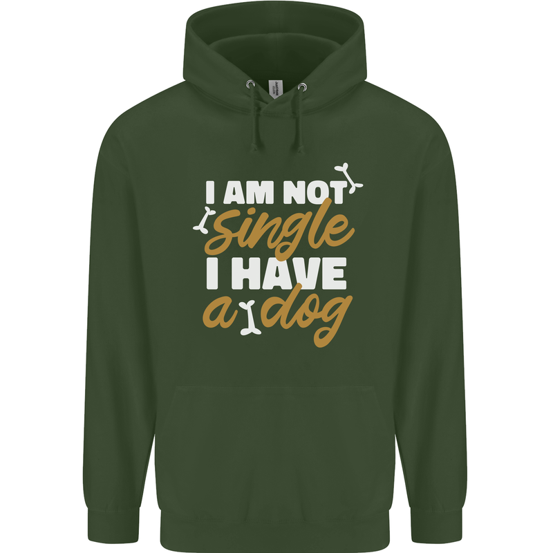 Im Not Single I Have a Dog Funny Mens 80% Cotton Hoodie Forest Green