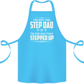 Im Not the Step Dad Stepped Up Fathers Day Cotton Apron 100% Organic Turquoise