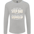 Im Not the Step Dad Stepped Up Fathers Day Mens Long Sleeve T-Shirt Sports Grey