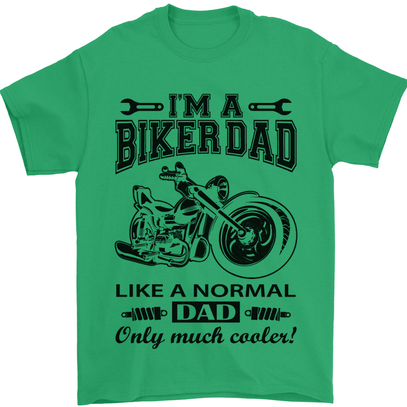 Im a Biker Dad Funny Fathers Day Motorcycle Mens T-Shirt Cotton Gildan Irish Green
