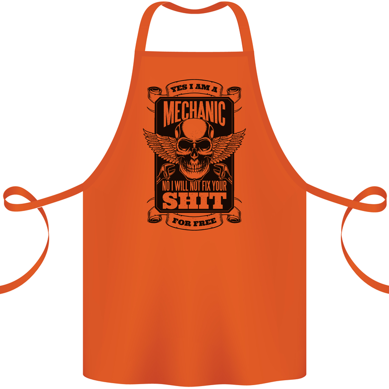 Im a Mechanic No Wont Fix For Free Funny Cotton Apron 100% Organic Orange