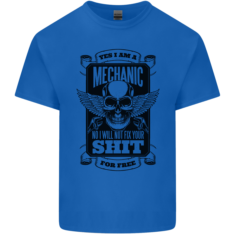 Im a Mechanic No Wont Fix For Free Funny Kids T-Shirt Childrens Royal Blue