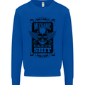 Im a Mechanic No Wont Fix For Free Funny Mens Sweatshirt Jumper Royal Blue