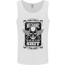Im a Mechanic No Wont Fix For Free Funny Mens Vest Tank Top White