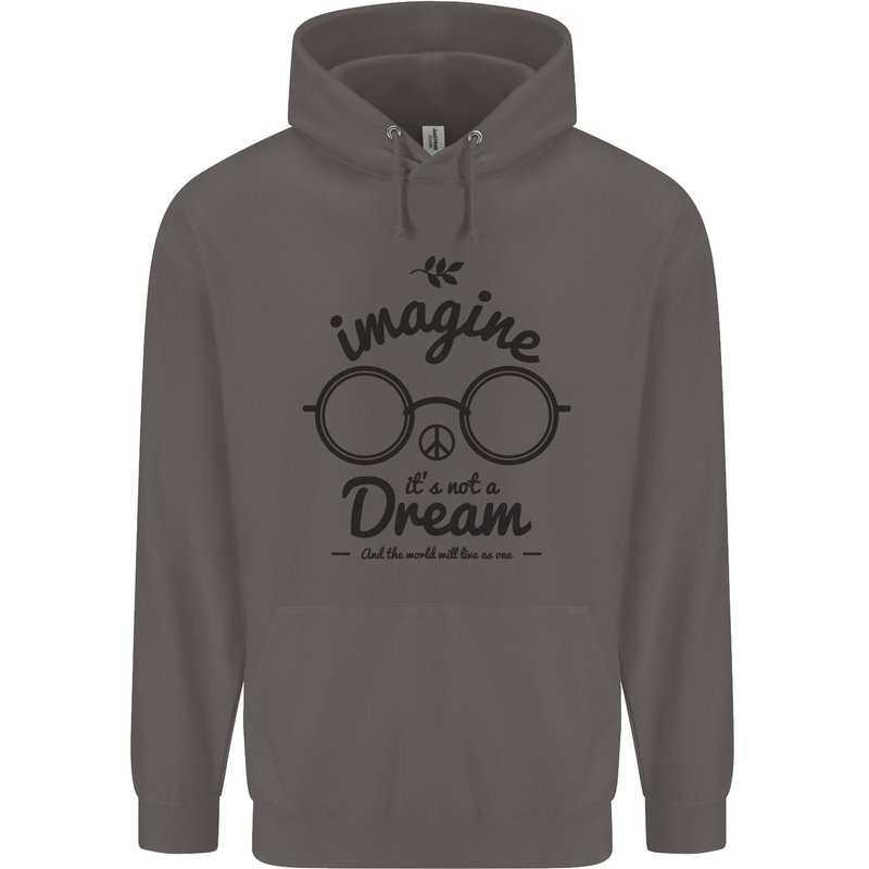 Imagine Its Not a Dream World Peace Hippy Mens 80% Cotton Hoodie Charcoal