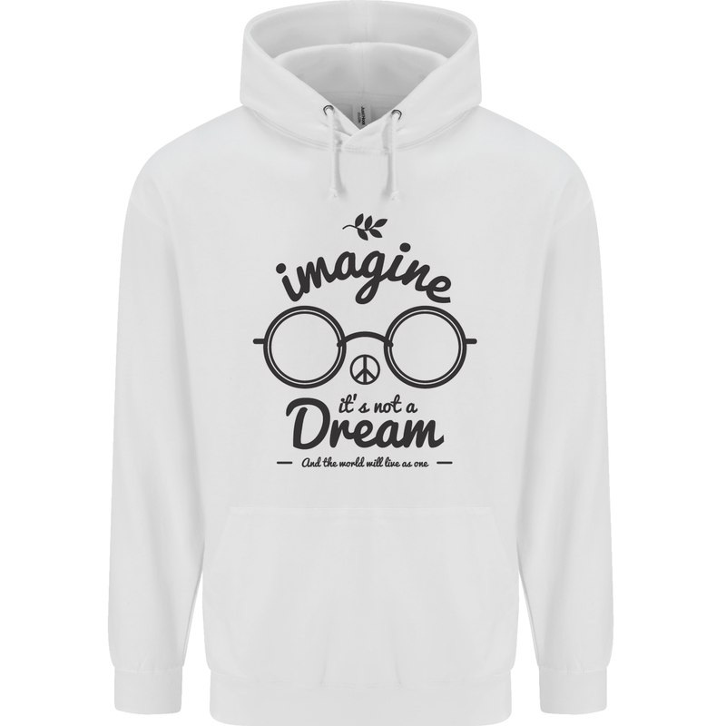 Imagine Its Not a Dream World Peace Hippy Mens 80% Cotton Hoodie White