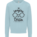 Imagine Its Not a Dream World Peace Hippy Mens Sweatshirt Jumper Light Blue