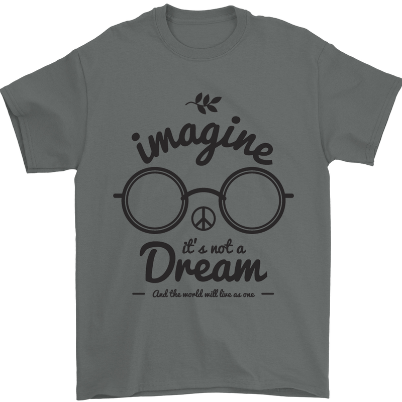 Imagine Its Not a Dream World Peace Hippy Mens T-Shirt Cotton Gildan Charcoal