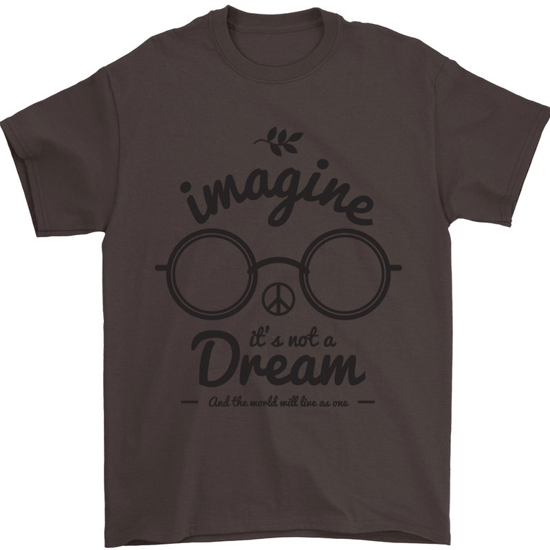 Imagine Its Not a Dream World Peace Hippy Mens T-Shirt Cotton Gildan Dark Chocolate