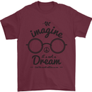 Imagine Its Not a Dream World Peace Hippy Mens T-Shirt Cotton Gildan Maroon