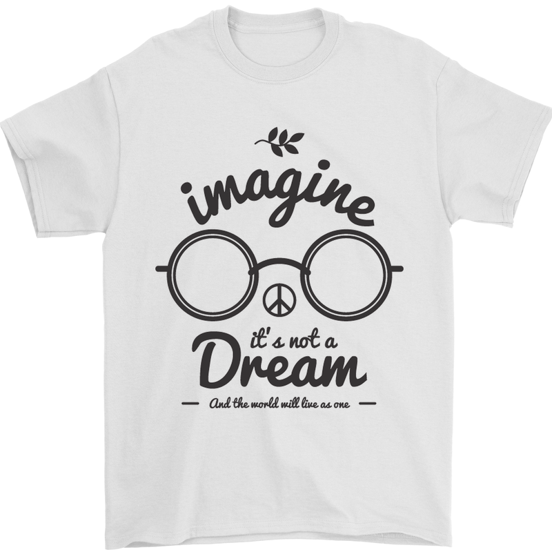 Imagine Its Not a Dream World Peace Hippy Mens T-Shirt Cotton Gildan White