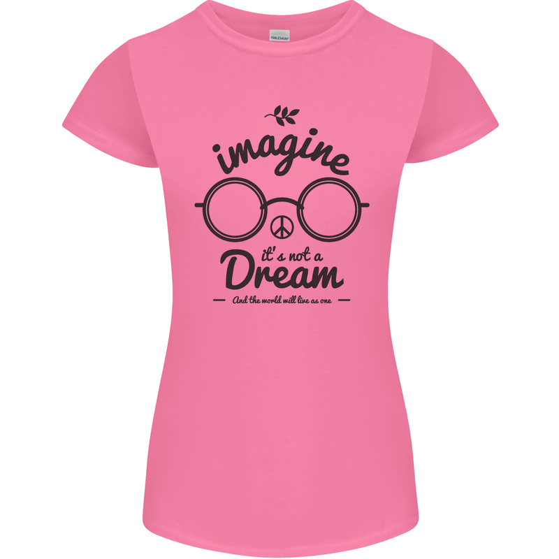 Imagine Its Not a Dream World Peace Hippy Womens Petite Cut T-Shirt Azalea