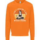 Imagine a Day Without Reading Bookworm Mens Sweatshirt Jumper Orange