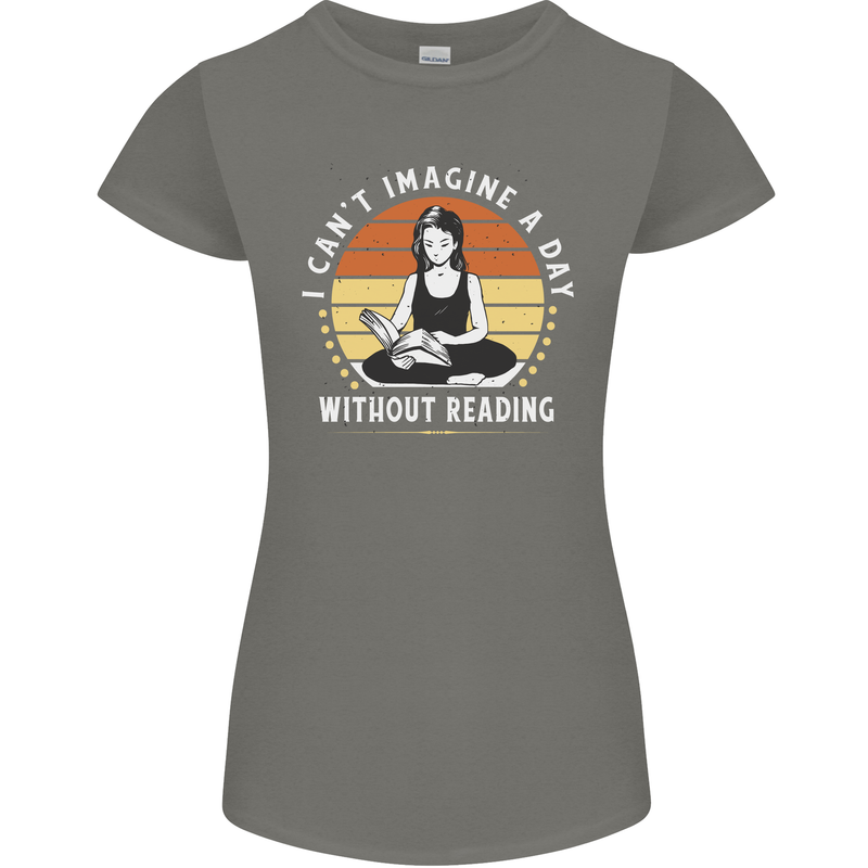 Imagine a Day Without Reading Bookworm Womens Petite Cut T-Shirt Charcoal