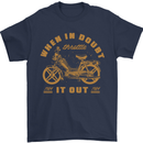 In Doubt Moped Biker Motorcycle Scooter Mens T-Shirt 100% Cotton Navy Blue