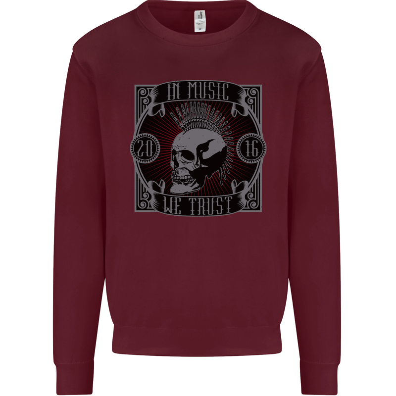 In Music We Trust Punk Rock Skull Mens Sweatshirt Jumper Maroon