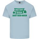 Instant Irish Add Beer St. Patrick's Day Kids T-Shirt Childrens Light Blue
