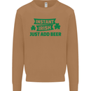 Instant Irish Add Beer St. Patrick's Day Mens Sweatshirt Jumper Caramel Latte