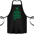 Irish Even My Cock's Green St Patricks Day Cotton Apron 100% Organic Black